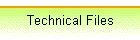Technical Files