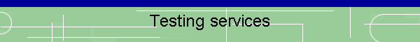 Testing services